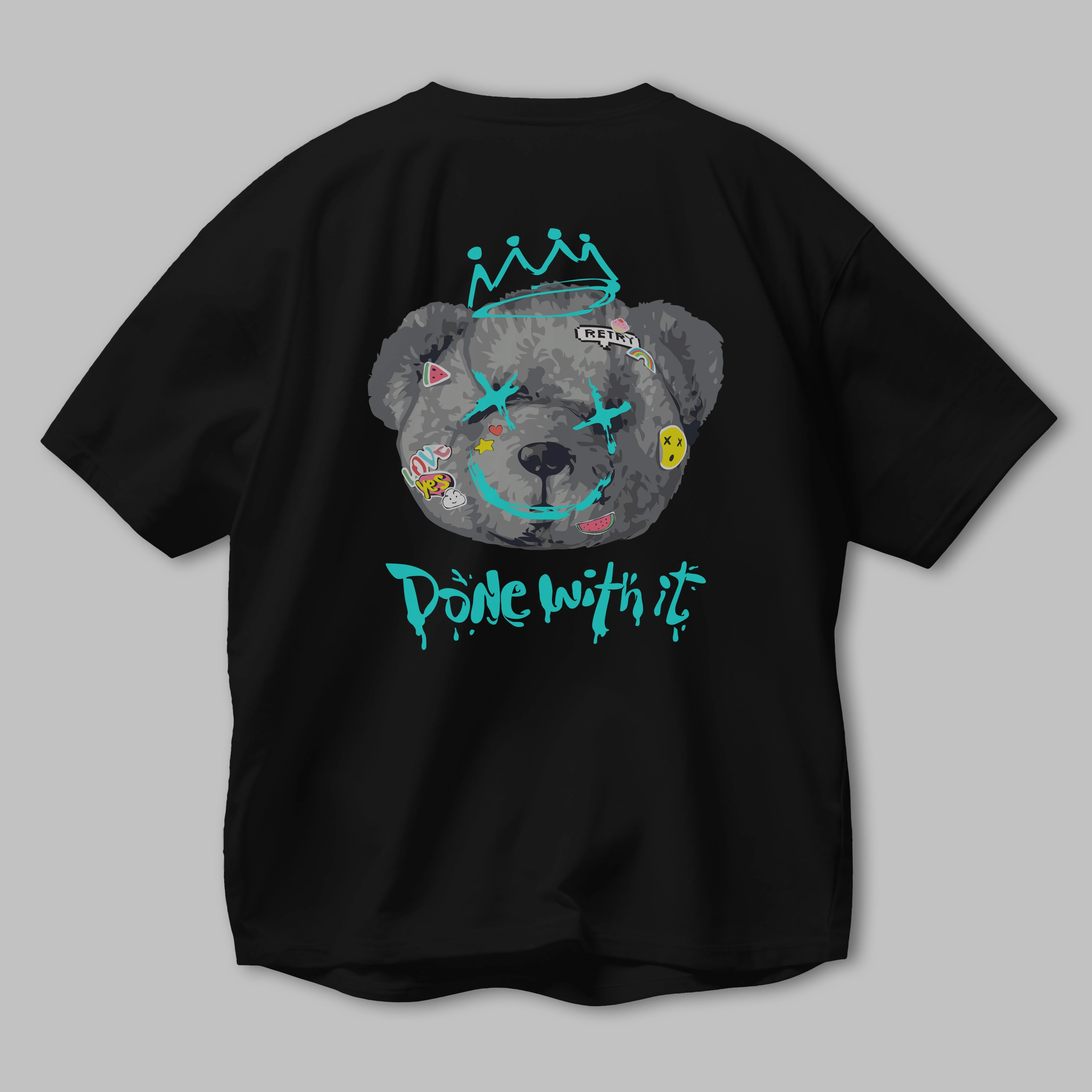 Done With it Bear Arka Baskılı Oversize t-shirt Erkek Kadın Unisex