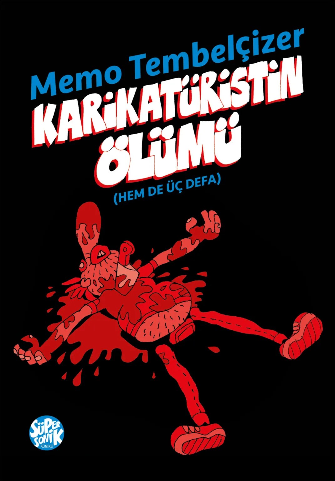 Karikatürüstün Ölümü