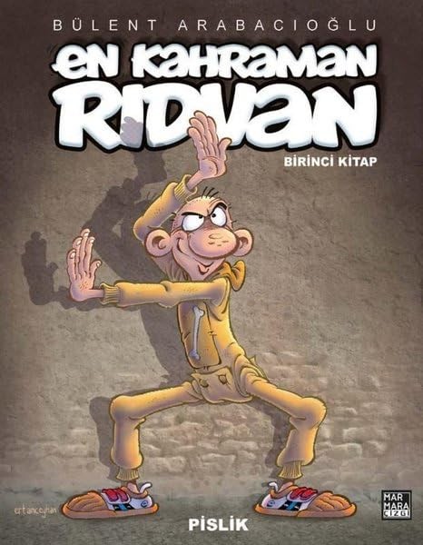 En kahraman Rıdvan 1