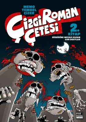 Çizgi Roman Çetesi  2
