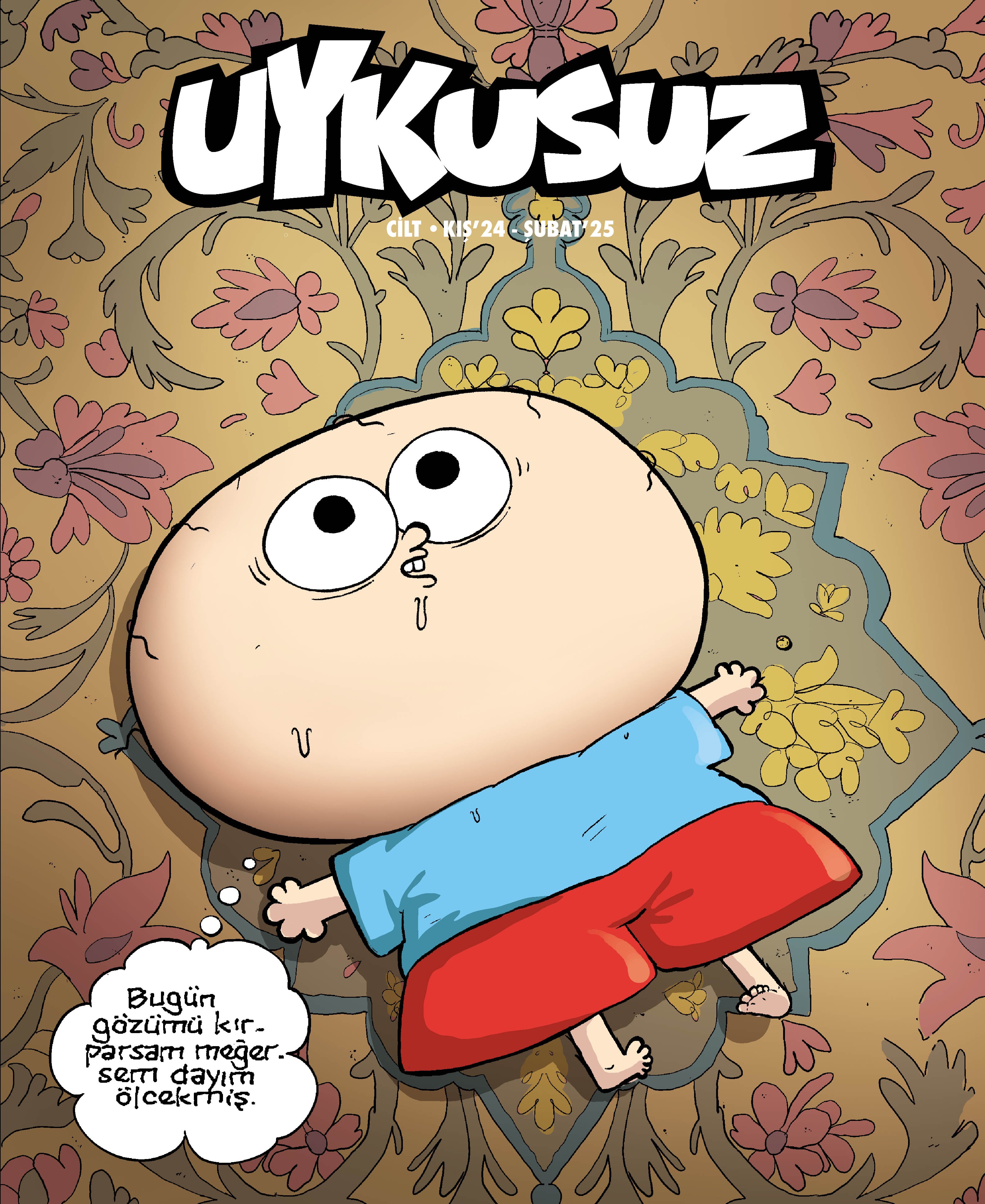 Uykusuz Aylık Cilt 01 