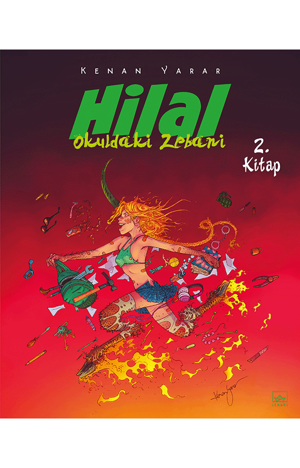 Hilal 2. Kitap – Okuldaki Zebani  