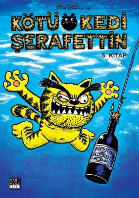 Bülent Üstün- Kötü Kedi Şerafettin 5