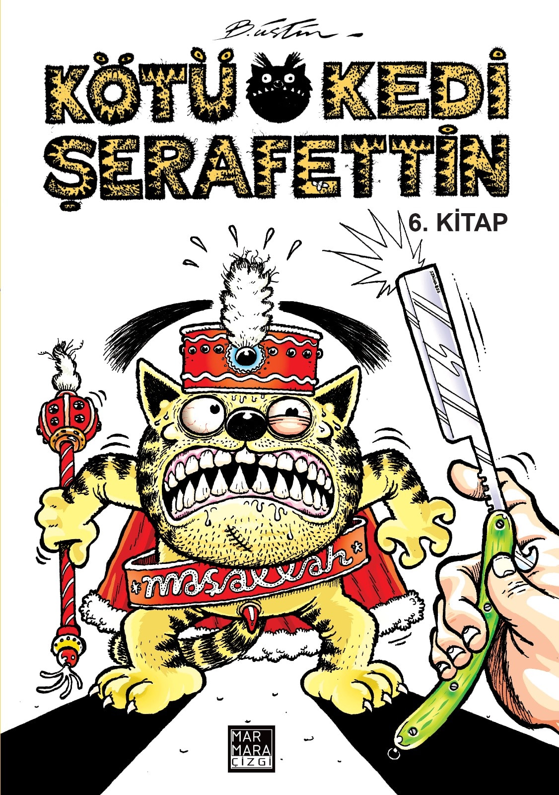 Kötü Kedi Şerafettin 6