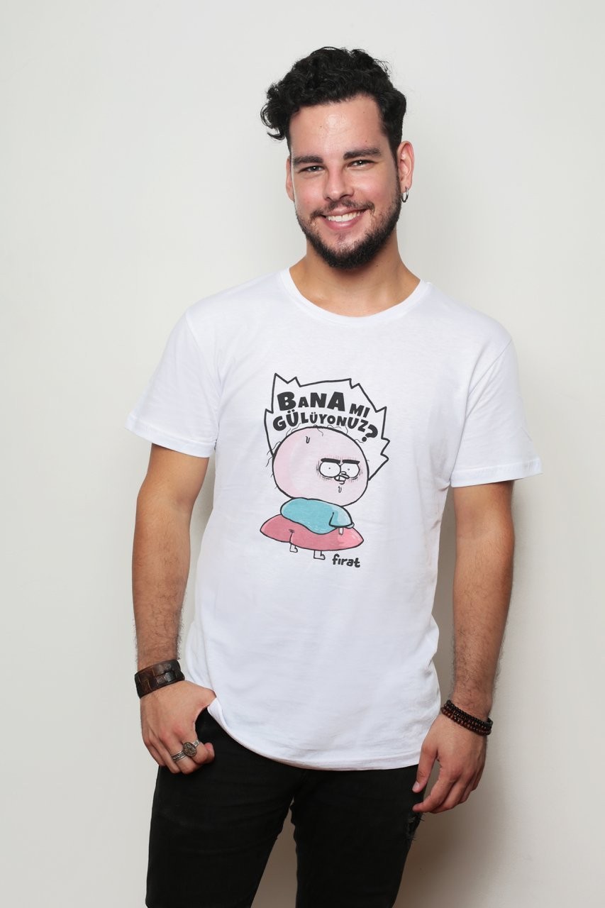 Bana mı Gülüyonuz? Tshirt