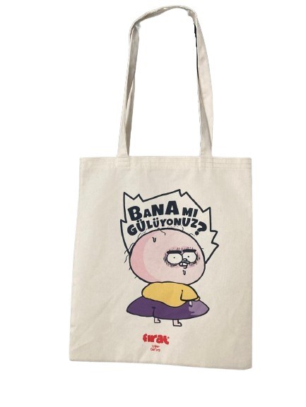Banamı Gülüyorsunuz  (Çift Baskılı - Bez Çanta)
