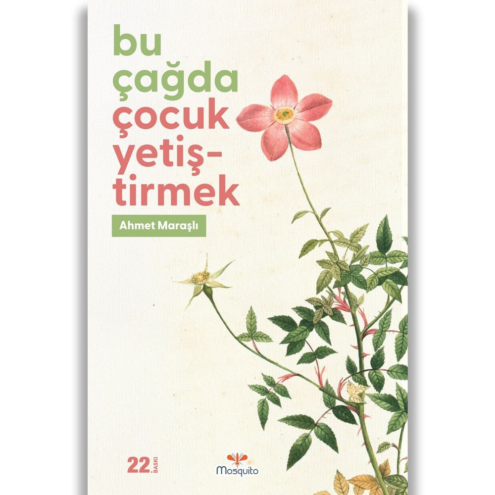 Bu Çağda Çocuk Yetiştirmek