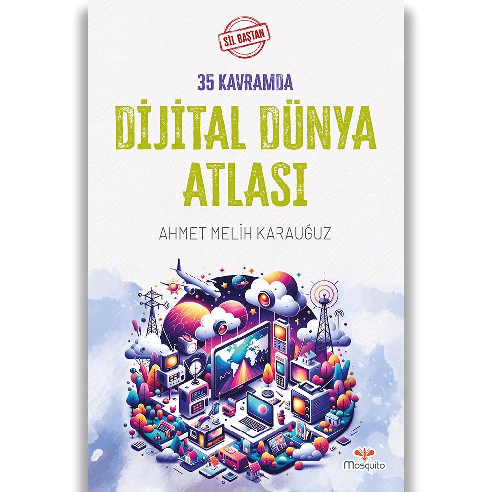 Sil Baştan - Dijital Dünya Atlası