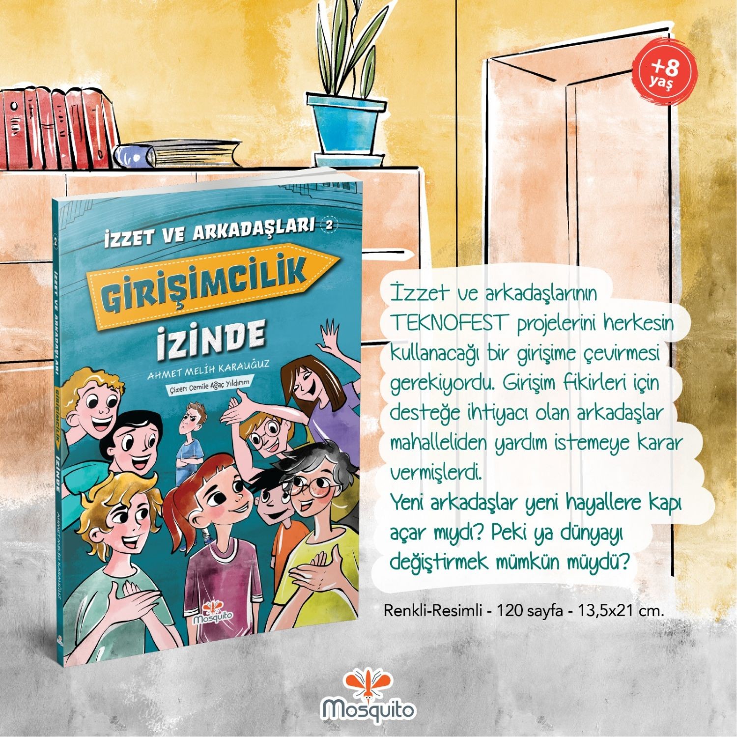 İzzet ve Arkadaşları Seti (4 Kitap)