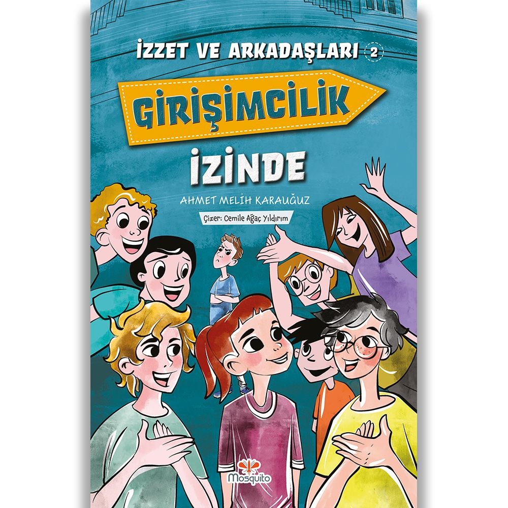 İzzet ve Arkadaşları Girişimcilik İzinde