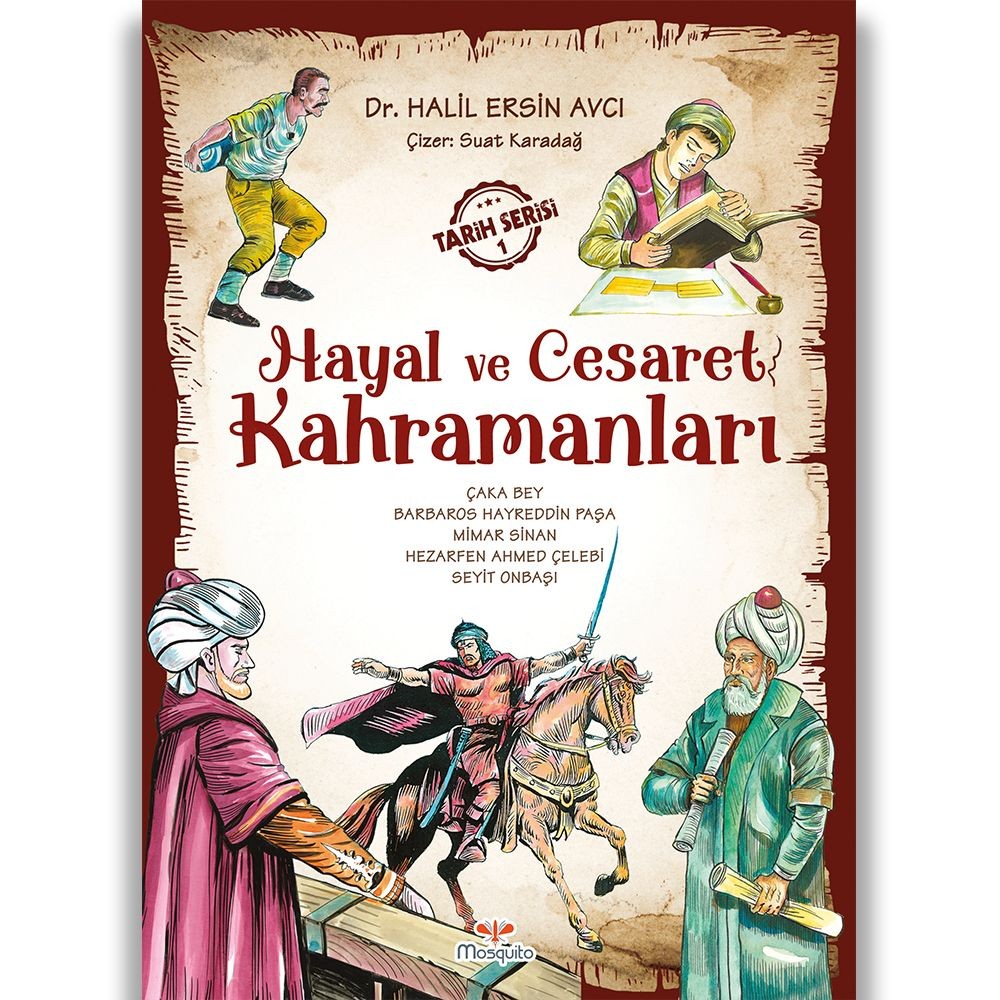 Hayal ve Cesaret Kahramanları - 1