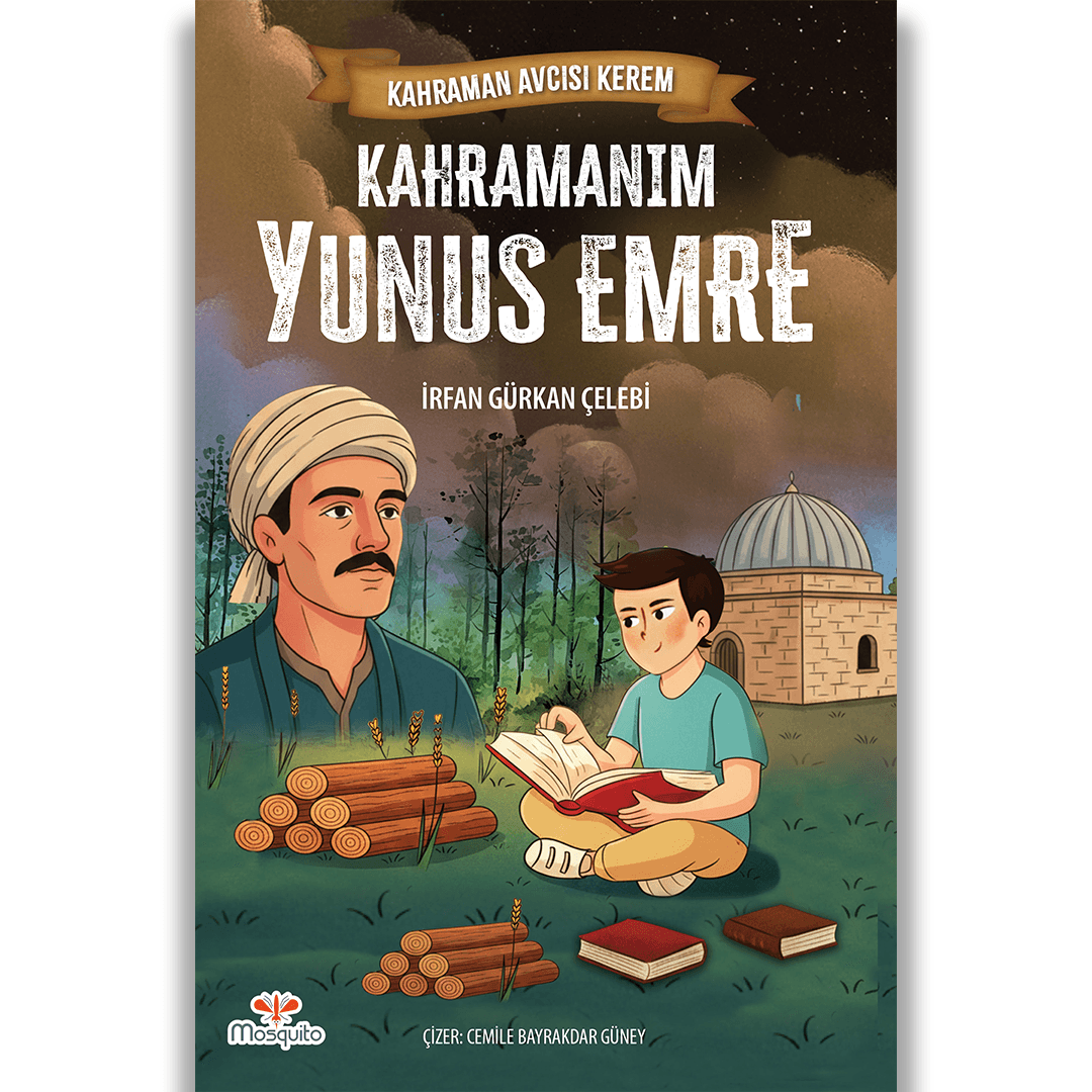 Kahramanım Yunus Emre - Kahraman Avcısı Kerem