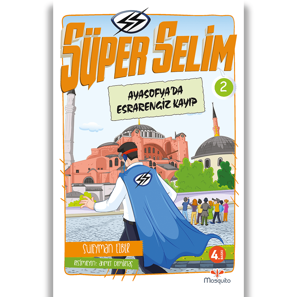 Süper Selim 2 –  Ayasofya’da Esrarengiz Kayıp