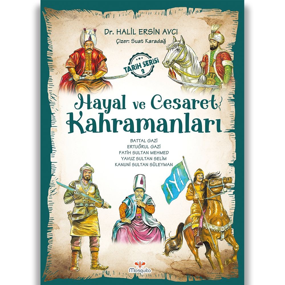 Hayal ve Cesaret Kahramanları - 2