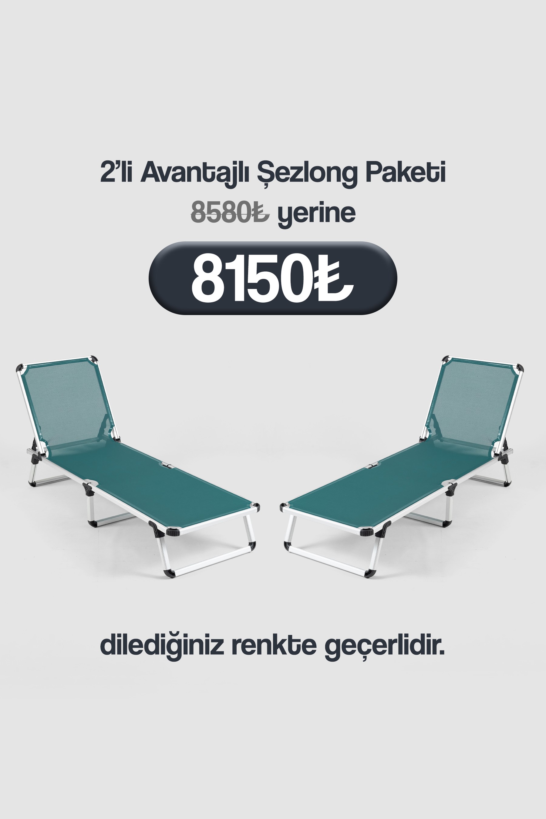 2'li Avantajlı Şezlong Paketi