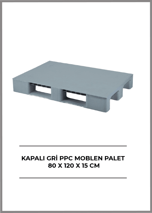80*120 Ey-006 Plastik Palet 15 Cm Üzeri Kapalı 10 Kg Gri Ppc Moblen Adet