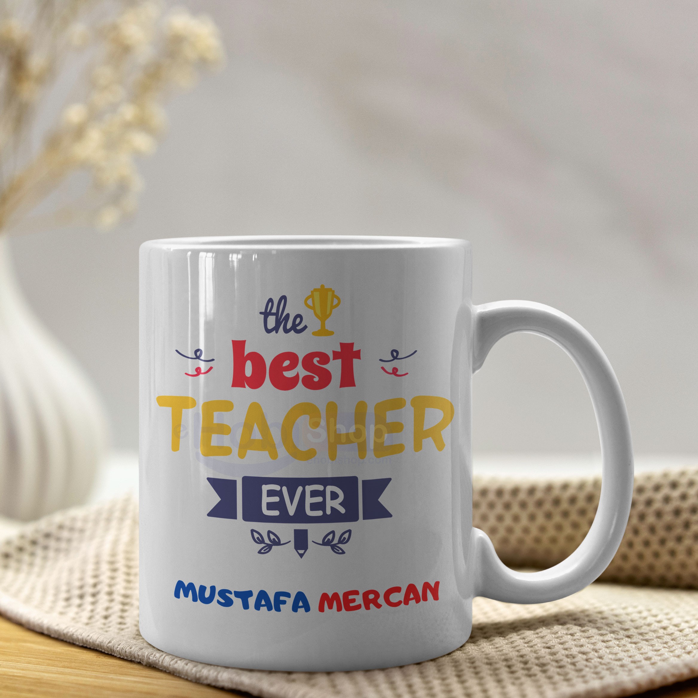 Best Teacher Ever Öğretmen Kupası