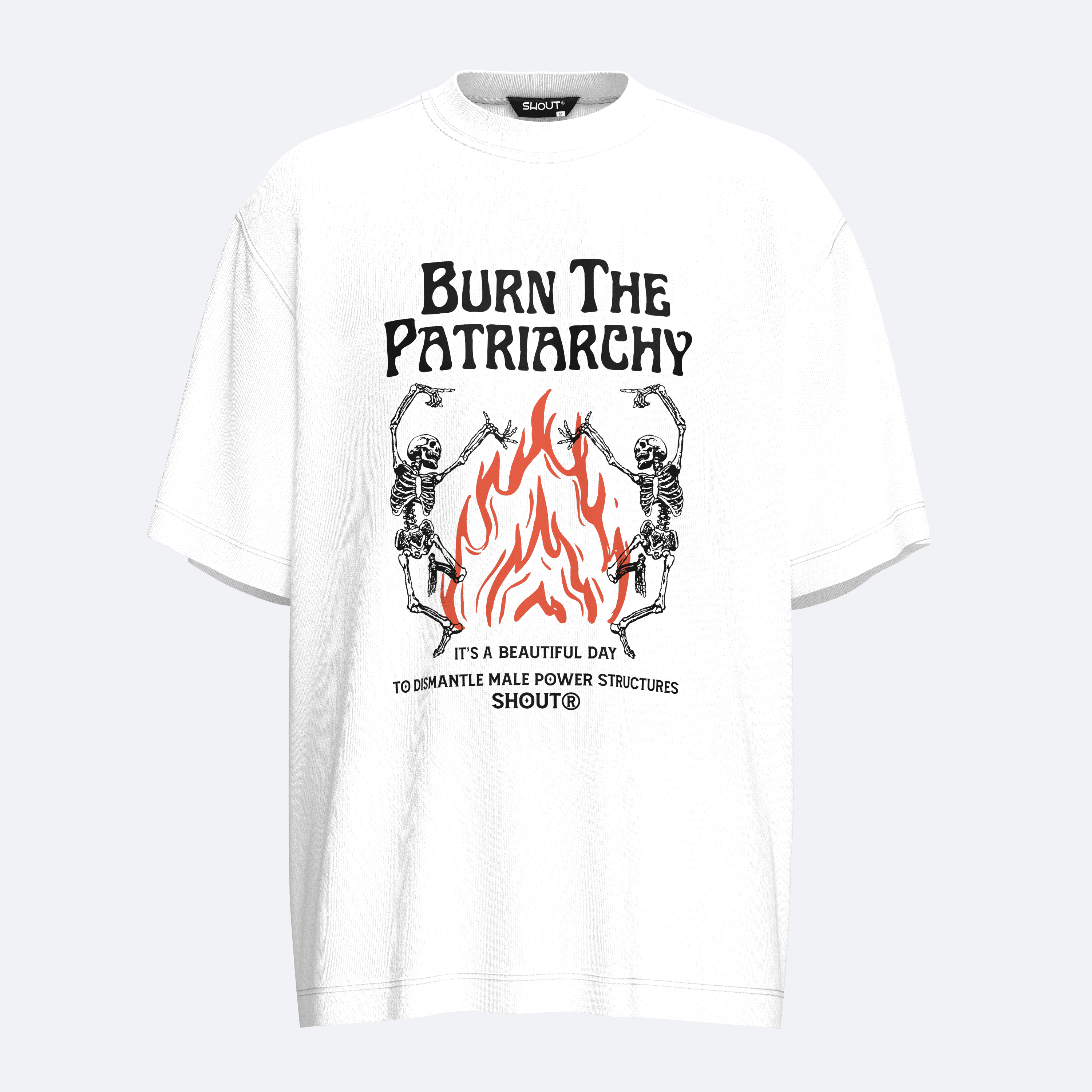 Shout Oversize Burn The Patriarchy Unisex T-Shirt