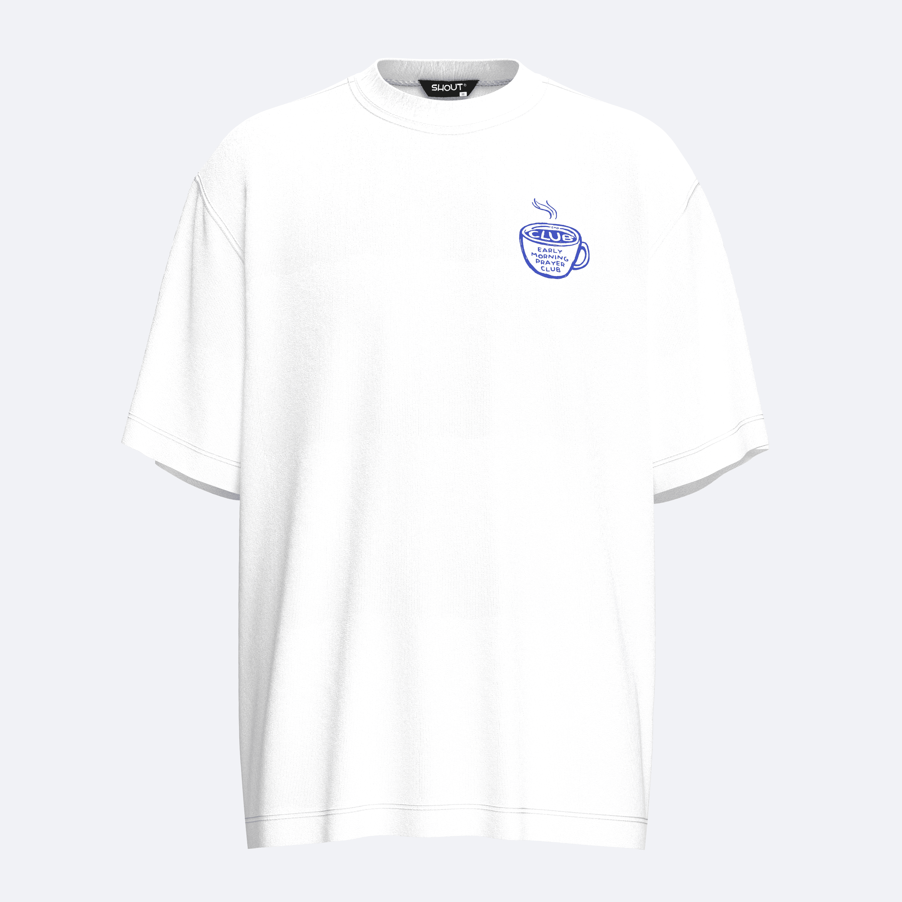 Shout Oversize Morning Prayer Club Unisex T-Shirt