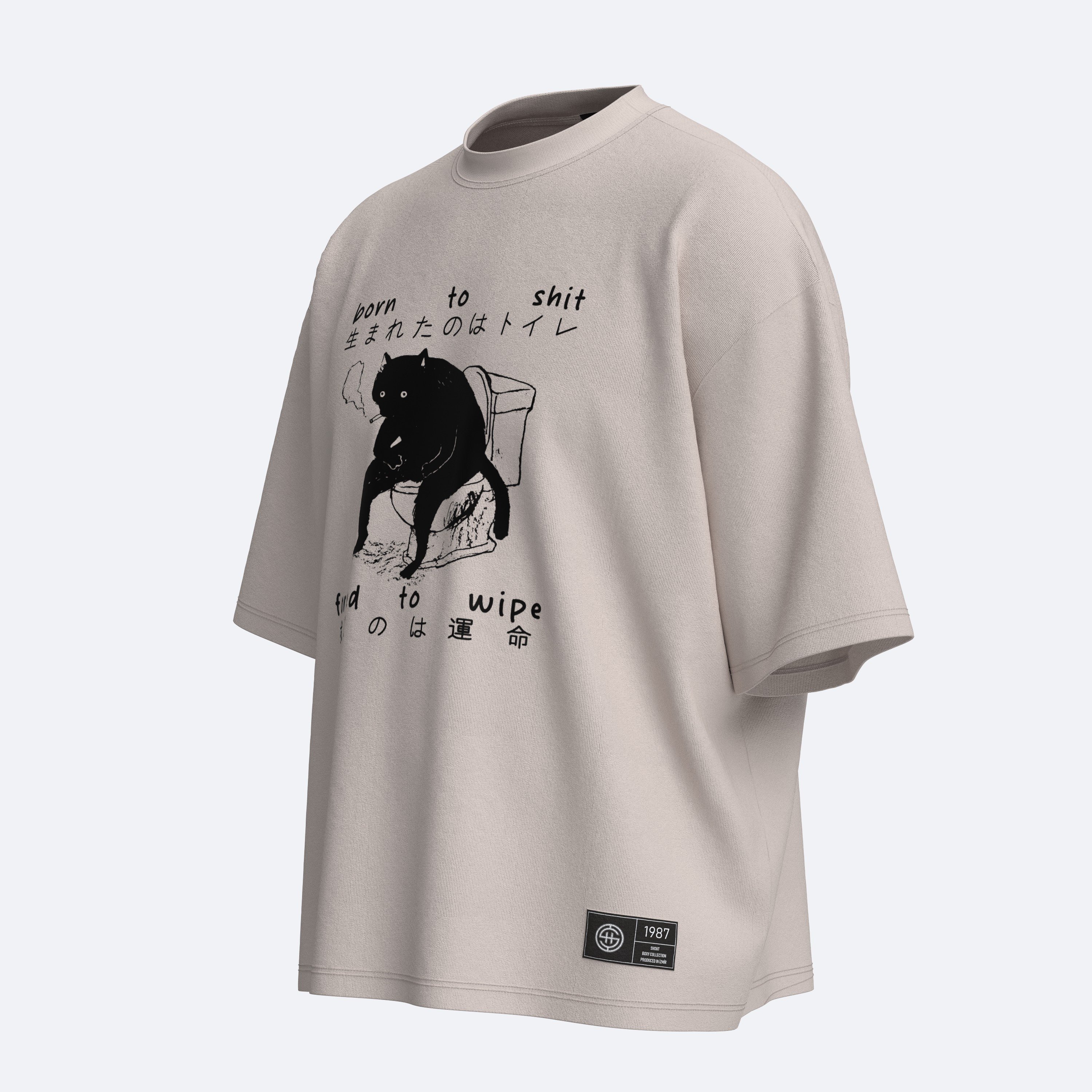 Shout Boxy Fit Oversize Born to Shit Forced to Wipe Unisex T-Shirt