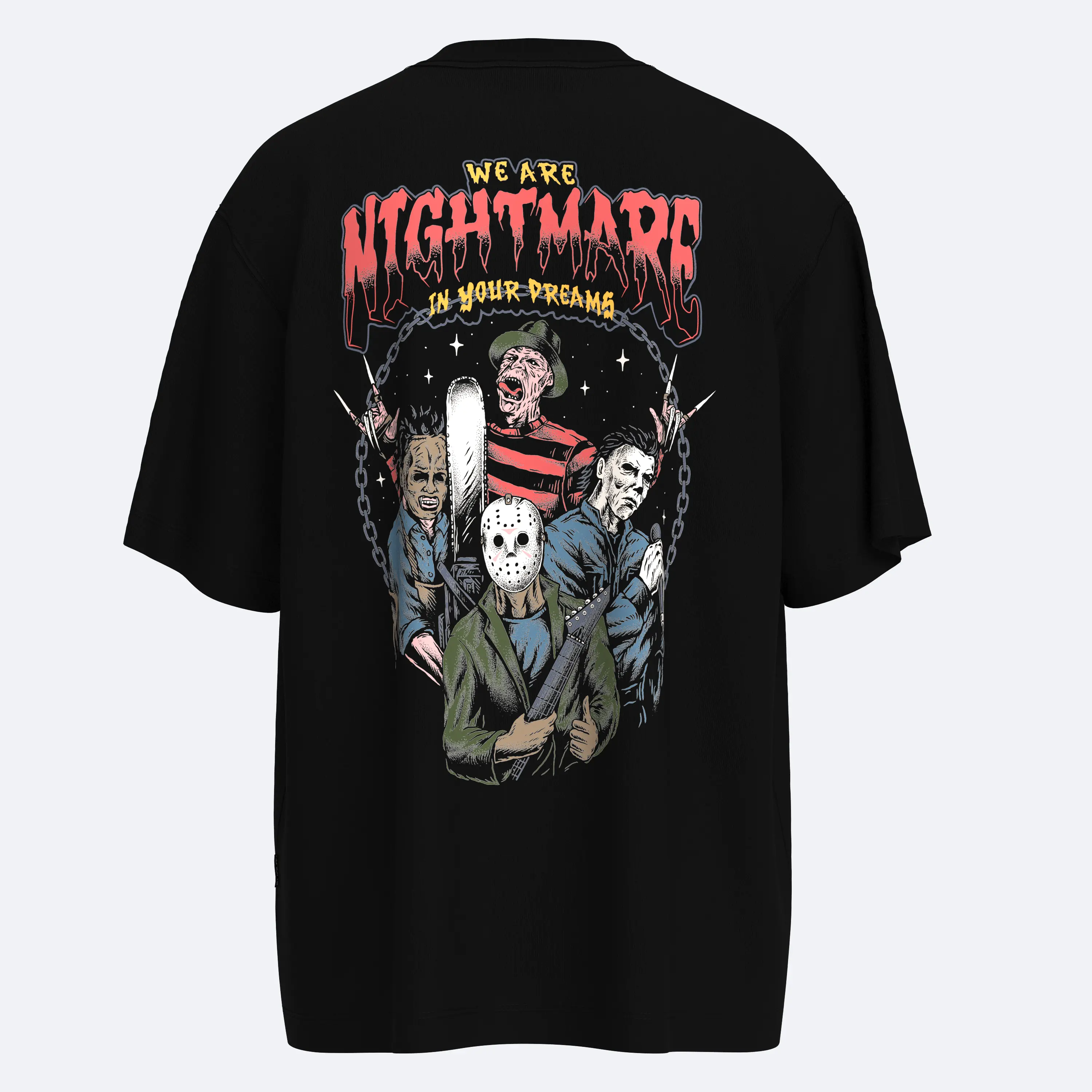 Oversize Shout We Are Nightmare In Your Dreams Unisex T-Shirt