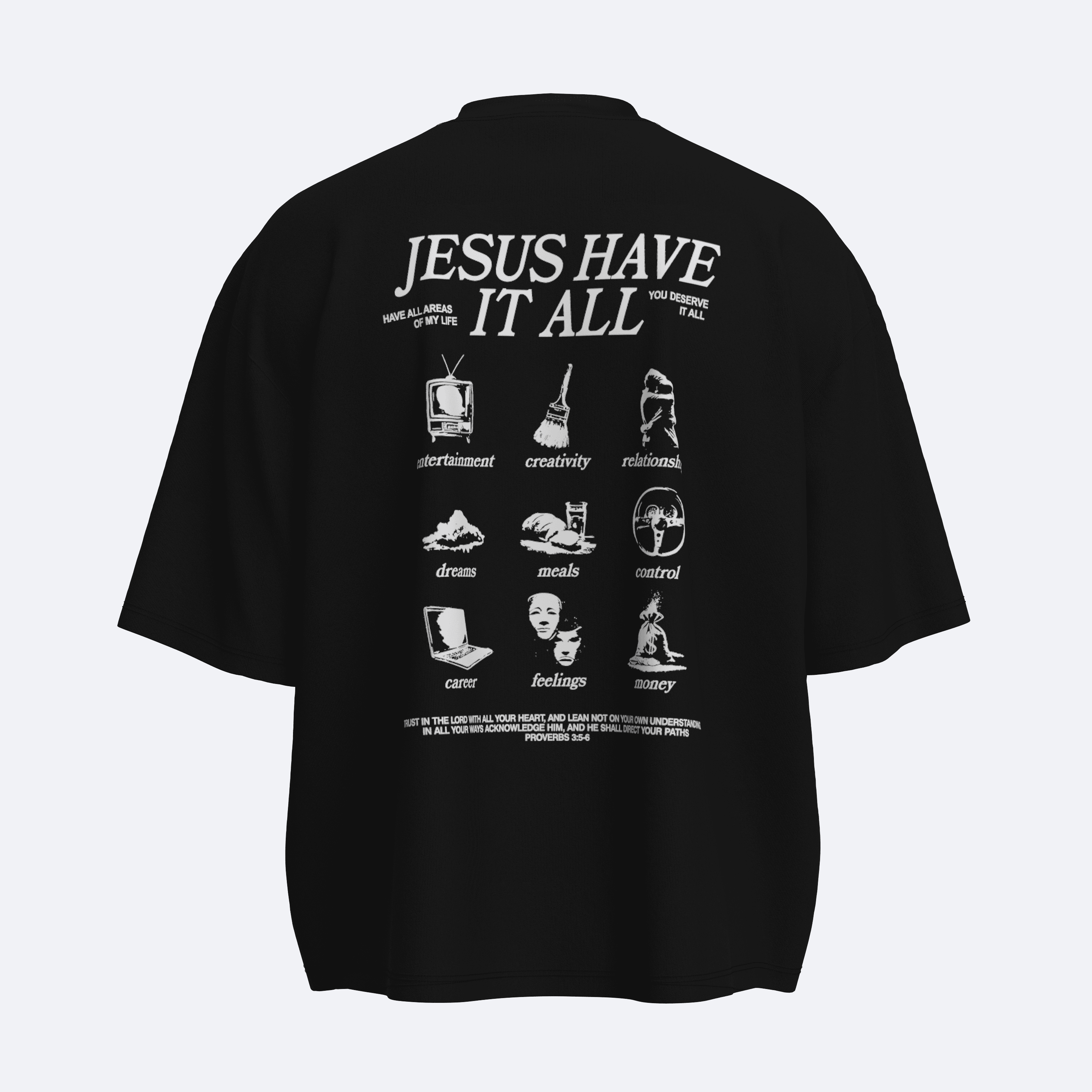Shout Boxy Fit Oversize Jesus Have It All Unisex T-Shirt