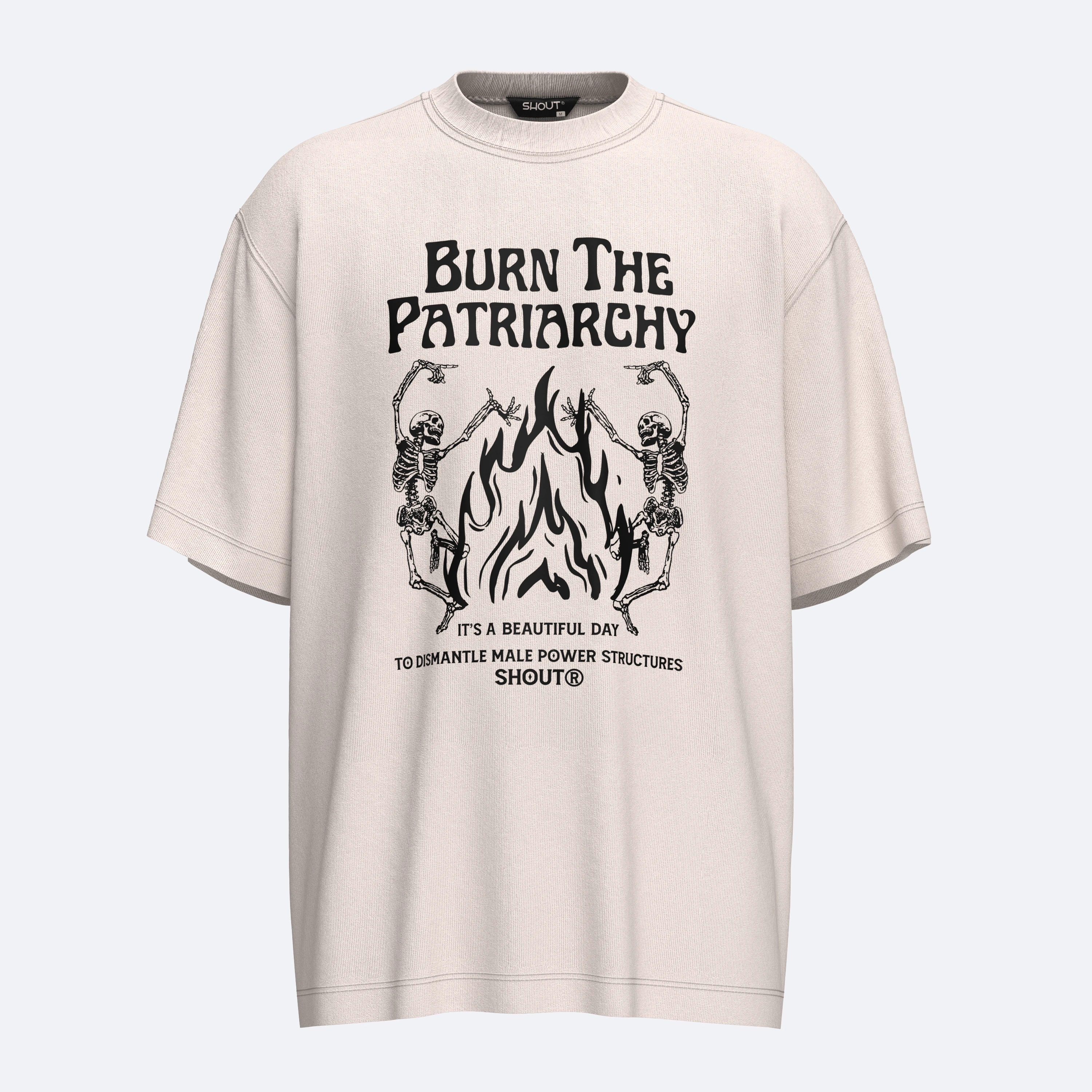 Shout Oversize Burn The Patriarchy Unisex T-Shirt - Beige