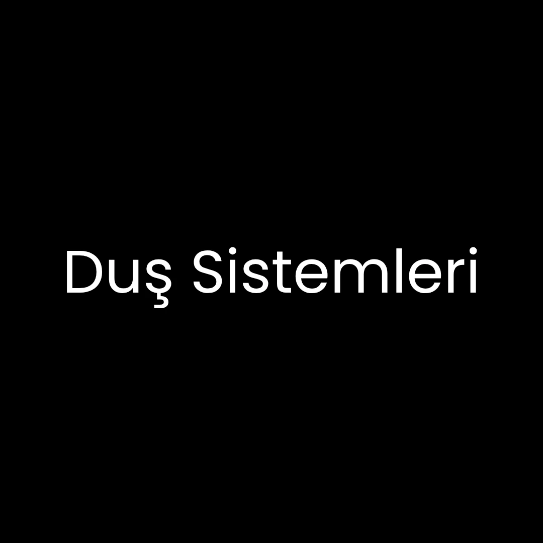 Duş Sistemleri