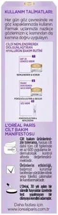 LOREAL PARİS HYALURON  UZMANI CİLT DOLGUNLAŞTIRAN NEMLENDİRİCİKREM GÖZ +HA