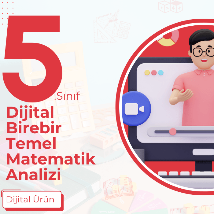 5.SINIF DİJİTAL TEMEL MATEMATİK ANALİZİ