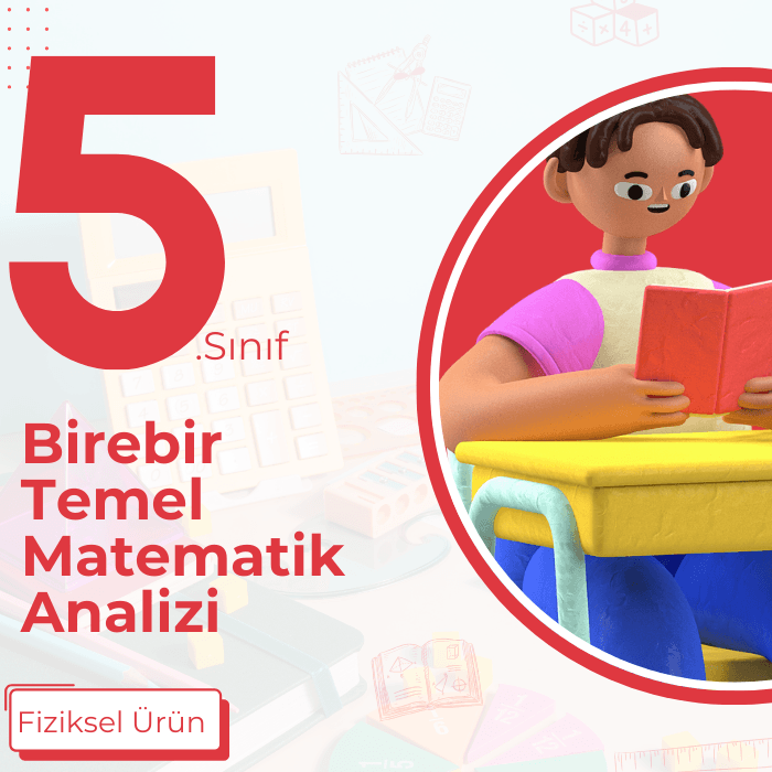 5.SINIF BİREBİR TEMEL MATEMATİK ANALİZİ