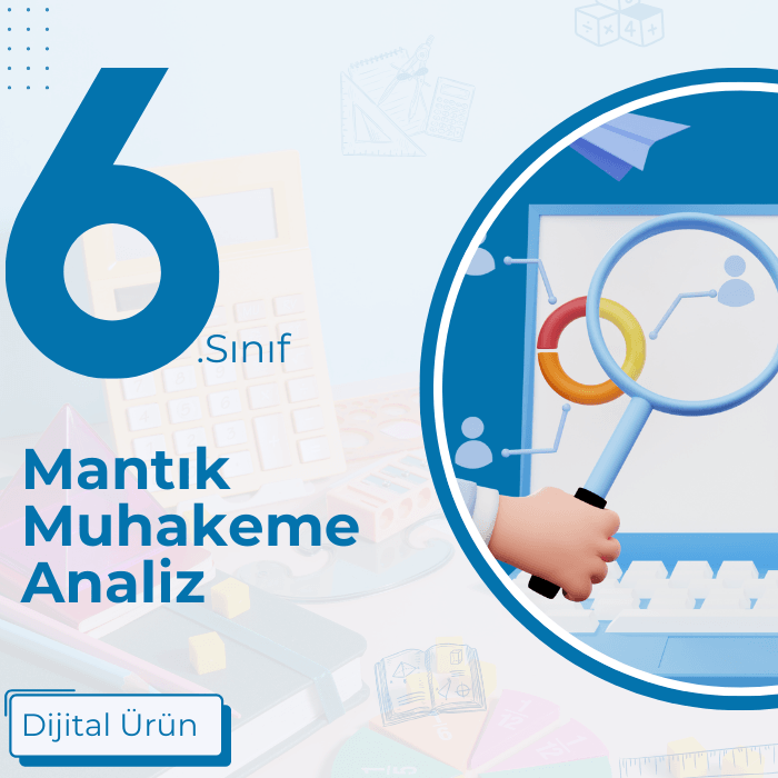 6. SINIF MANTIK MUHAKEME ANALİZİ