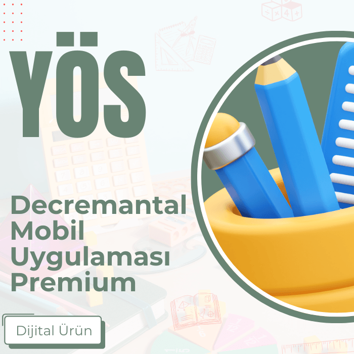 YÖS DECREMENTAL MOBİL UYGULAMASI PREMİUM