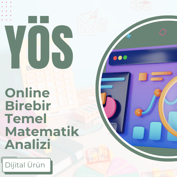 YÖS ONLİNE BİREBİR TEMEL MATEMATİK ANALİZİ