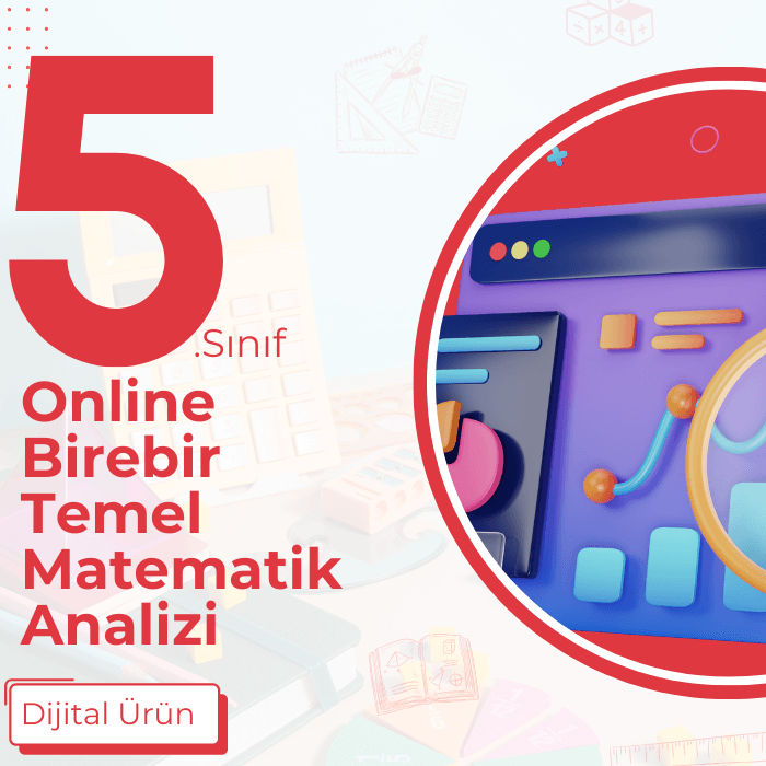 5.SINIF ONLİNE BİREBİR TEMEL MATEMATİK ANALİZİ