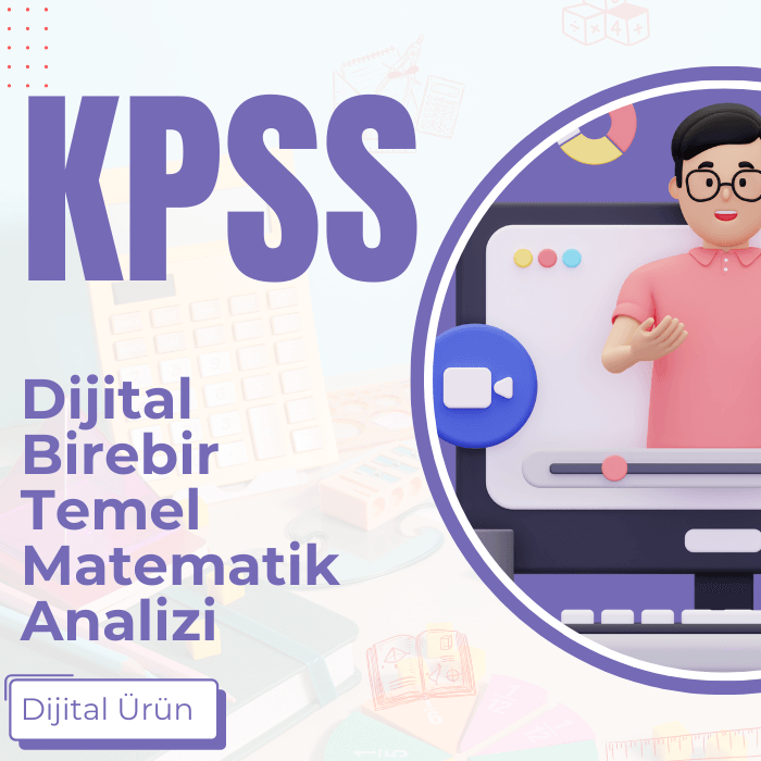 KPSS DİJİTAL TEMEL MATEMATİK ANALİZİ