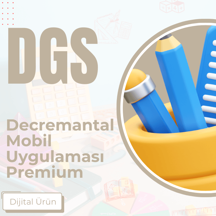 DGS DECREMENTAL MOBİL UYGULAMASI PREMİUM