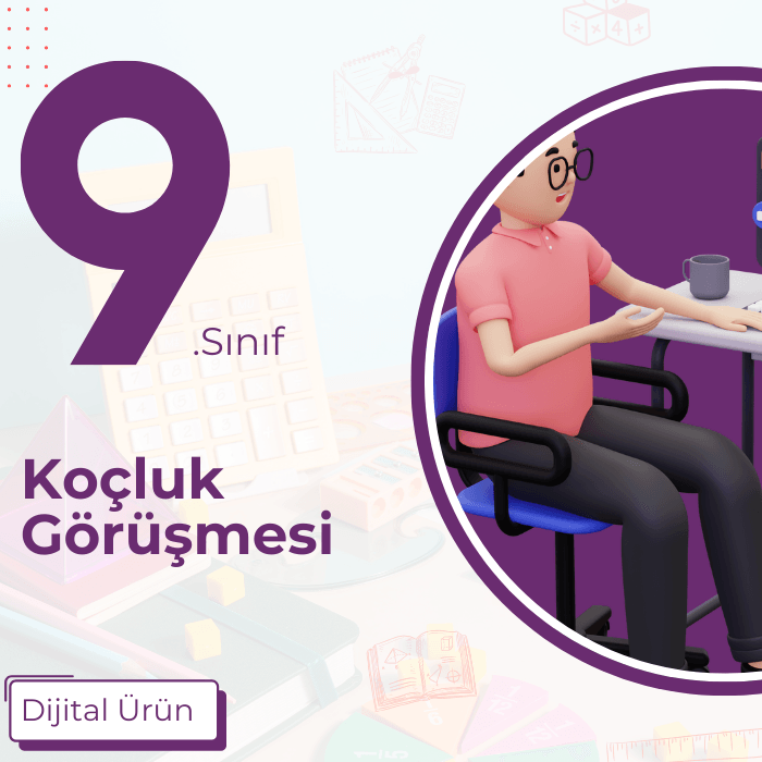 9. SINIF KOÇLUK GÖRÜŞMESİ