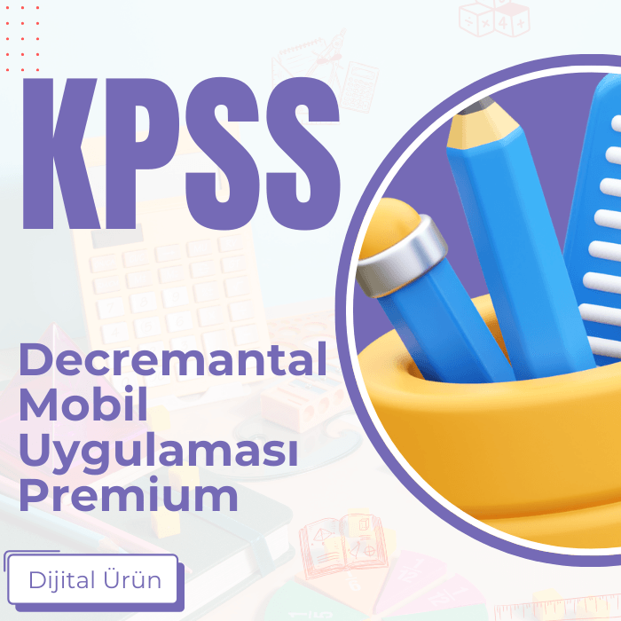 KPSS DECREMENTAL MOBİL UYGULAMASI PREMİUM