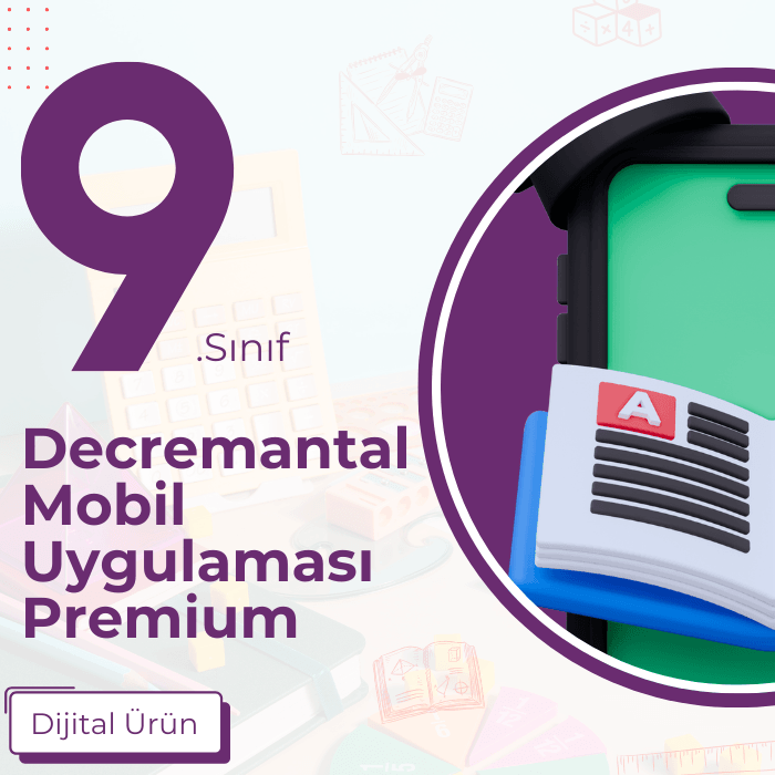 9. SINIF DECREMENTAL MOBİL UYGULAMASI PREMİUM