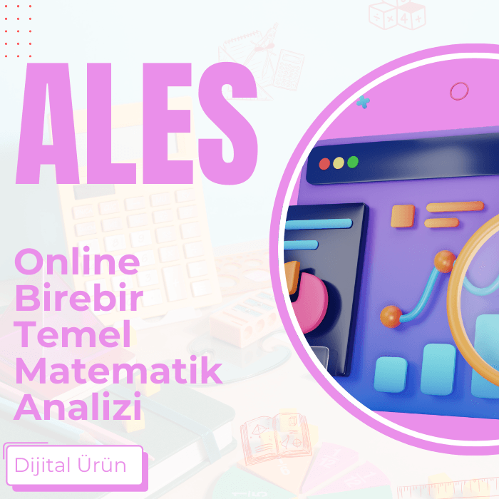 ALES ONLİNE BİREBİR TEMEL MATEMATİK ANALİZİ