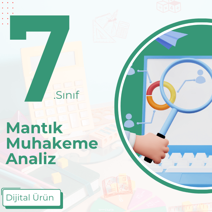 7.SINIF MANTIK MUHAKEME ANALİZİ