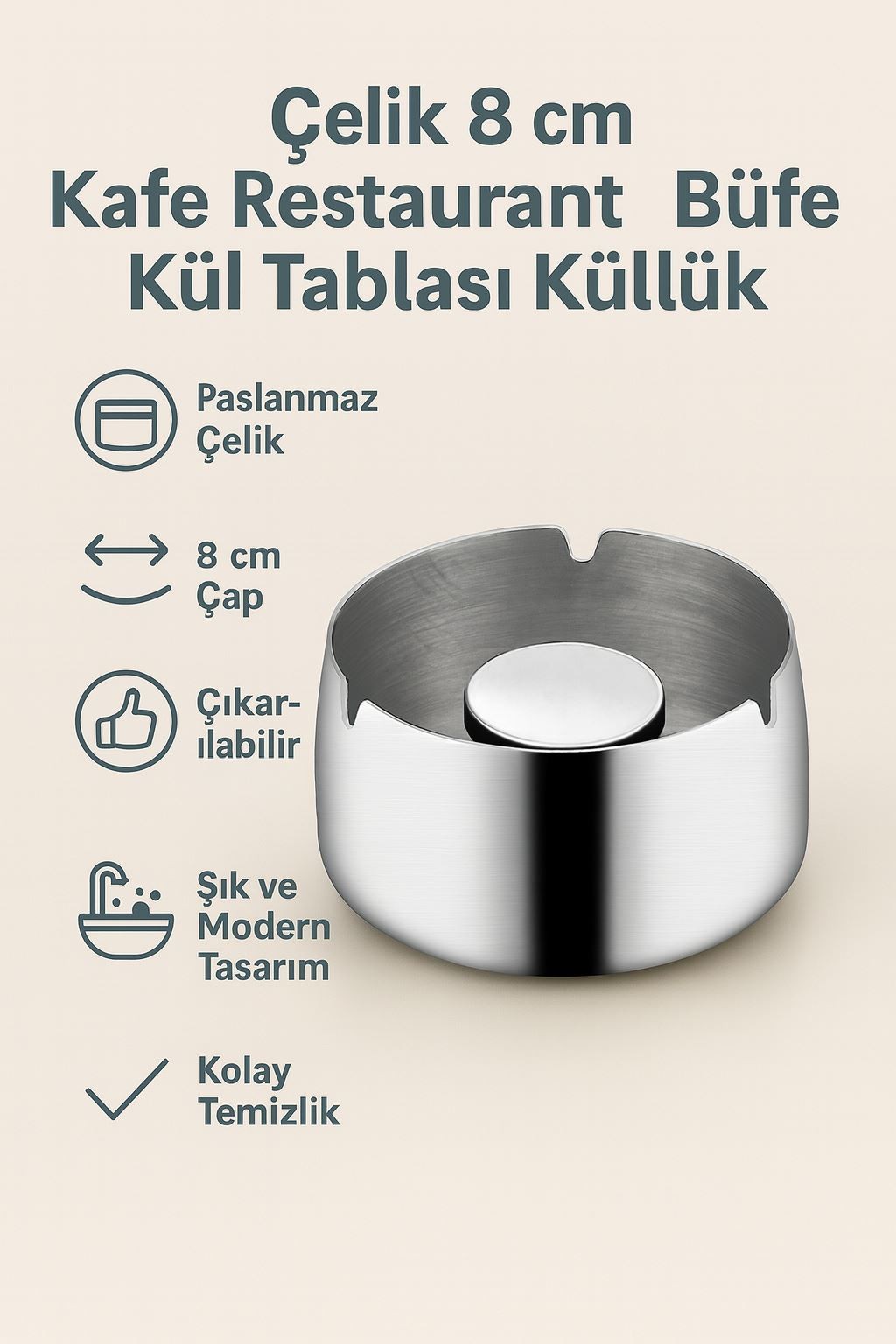 Çelik 8 cm Kafe Restaurant Lokanta Yuvarlak Kül Tablası Küllük mt172by