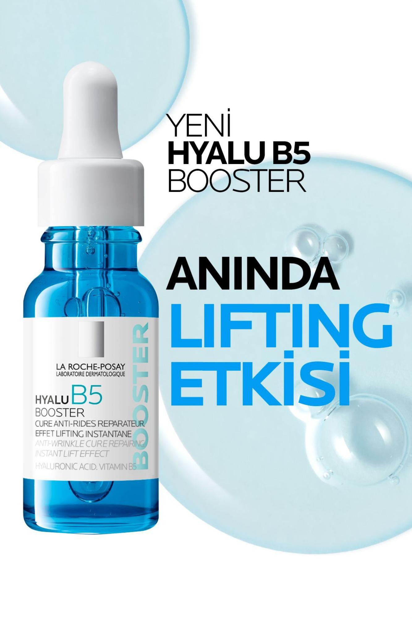 La Roche Posay Hyalu B5 Booster Anında Lifting Etkili Yaşlanma Karşıtı Bakım Serumu 15ml