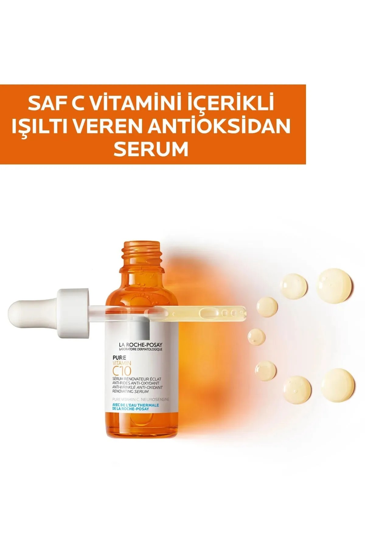 La Roche Posay Saf Vitamin C10 serum 30ml - Işıltı Veren Serum
