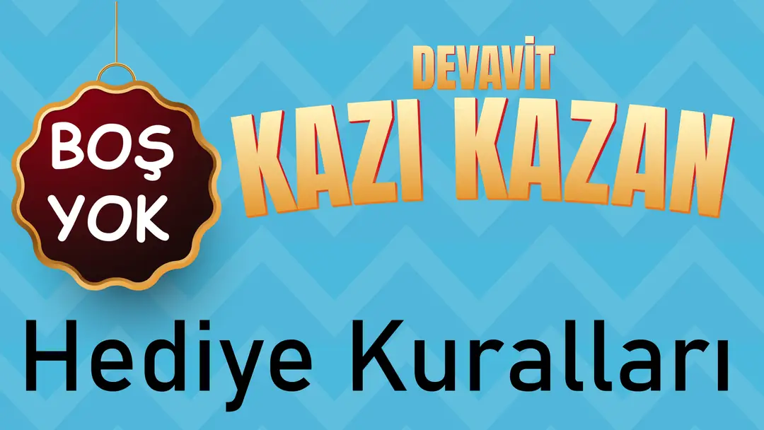 1.231.100 TL LİK DEV ÖDÜL HAVUZU KAZI KAZAN KARTLARI HEDİYE KURALLARI