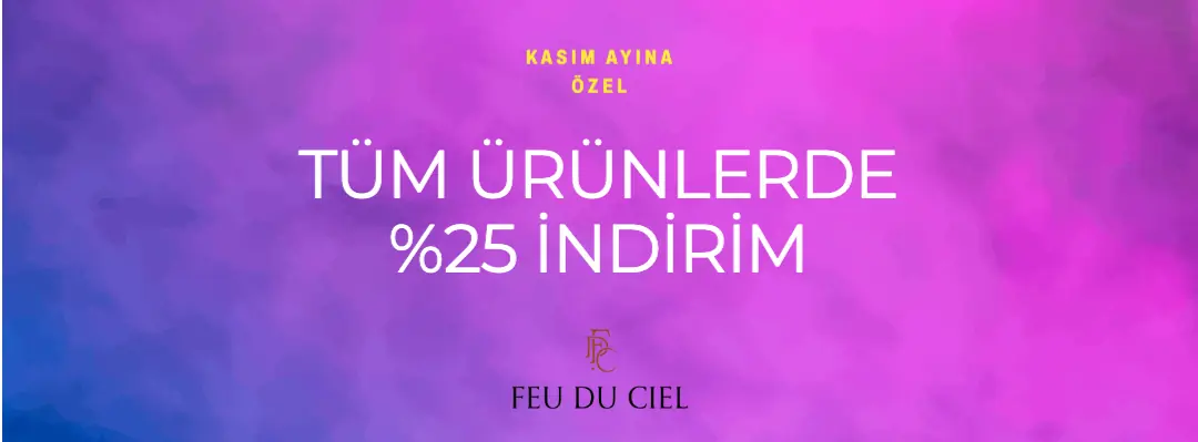 %25 İndirim * Kasım ayına özel