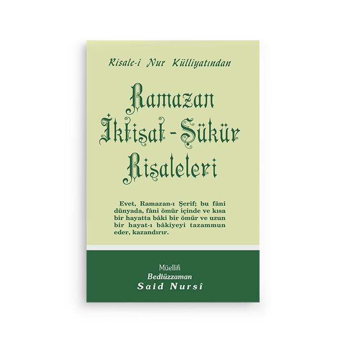 Ramazan-İktisat-Şükür Risaleleri