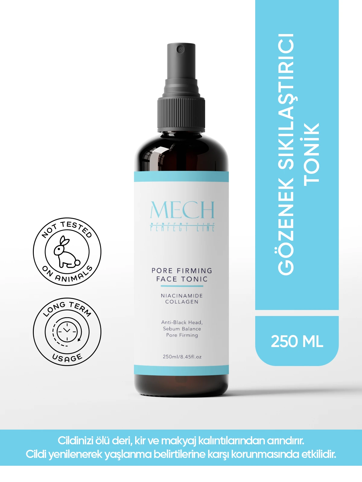 MECH PERFECT LINE GÖZENEK SIKILAŞTIRICI TONİK 250 ml