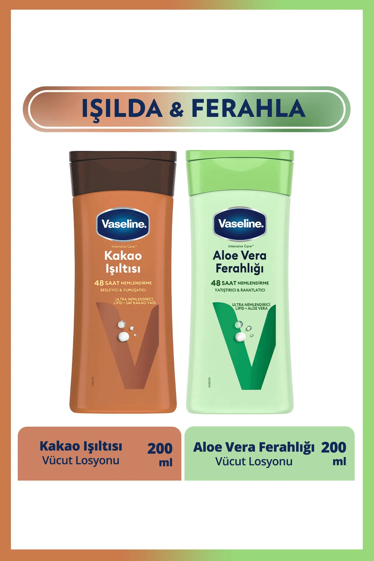 Vaseline Intensive Care Kakao Işıltısı+Aloe Vera Ferahlığı Vücut Losyonu 200 Ml* 2